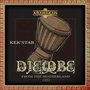 Kek’star - Djembe from the Motherland